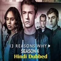 13-reasons-why-2020-hindi-dubbed-season-4-1 13 Reasons Why (2020) Hindi Dubbed Season 4
