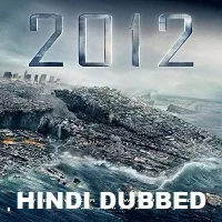 2012-2009-hindi-dubbed 2012 (2009) Hindi Dubbed