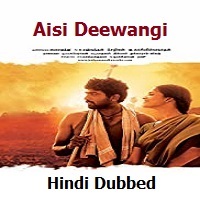 aisi-deewangi-thenmerku-paruvakatru-hindi-dubbed-1 Aisi Deewangi (Thenmerku Paruvakatru) Hindi Dubbed