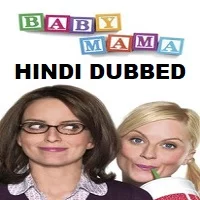 baby-mama-hindi-dubbed Baby Mama Hindi Dubbed