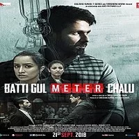 batti-gul-meter-chalu-2018-film Batti Gul Meter Chalu (2018)