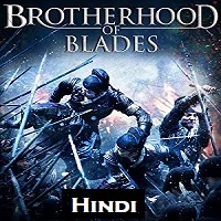brotherhood-of-blades-hindi-dubbed Brotherhood of Blades Hindi Dubbed