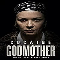 cocaine-godmother-2018 Cocaine Godmother (2018)