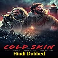 Cold Skin Hindi Dubbed