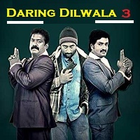 Daring Dilwala 3 Hindi Dubbed