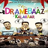 dramebaaz-kalakaar-2017 Dramebaaz Kalakaar (2017)