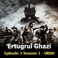 ertugrul-ghazi-episode-3-urdu-season-1-1 Ertugrul Ghazi Episode 3 URDU Season 1