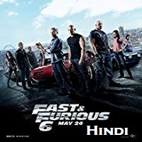 Fast and Furious 6 Hindi Dubbed