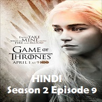 Game of Thrones Season 2 Episode 9 Hindi Dubbed