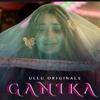 ganika-2019-hindi-season-1 Ganika (2019) Hindi Season 1