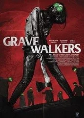 grave-walkers-2016 Grave Walkers (2016)