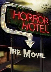 horror-hotel-the-movie-2016 Horror Hotel the Movie (2016)