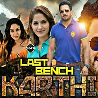 Kadaisi Bench Karthi (Last bench Karthi) Hindi Dubbed