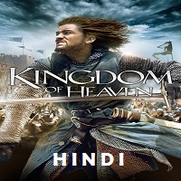 Kingdom of Heaven Hindi Dubbed