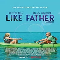like-father-2018 Like Father (2018)