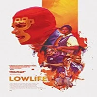 lowlife-2018 Lowlife (2018)