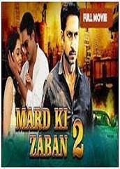 Mard Ki Zaban 2 Hindi Dubbed