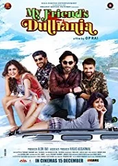 my-friends-dulhania-2017 My Friend's Dulhania (2017)