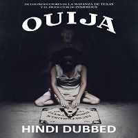 Ouija Hindi Dubbed