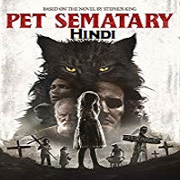 Pet Sematary Hindi Dubbed