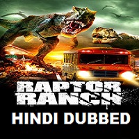 Raptor Ranch Hindi Dubbed