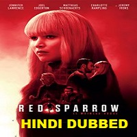 red-sparrow-hindi-dubbed Red Sparrow Hindi Dubbed