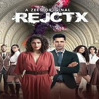 rejctx-2019-hindi-season-1 RejctX (2019) Hindi Season 1