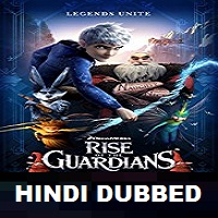 Rise of the Guardians Hindi Dubbed