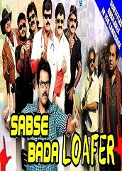 sabse-bada-loafer-hindi-dubbed Sabse Bada Loafer Hindi Dubbed
