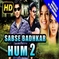 Sabse Badhkar Hum 2 Hindi Dubbed