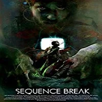 sequence-break-2018 Sequence Break (2018)
