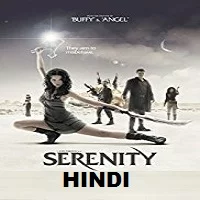 serenity-hindi-dubbed Serenity Hindi Dubbed