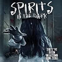 spirits-in-the-dark-hindi-dubbed-1 Spirits in the Dark Hindi Dubbed