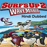 Surfs Up 2 WaveMania Hindi Dubbed
