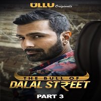 The Bull Of Dalal Street (2020) Part 3
