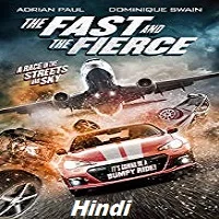 the-fast-and-the-fierce-hindi-dubbed The Fast and the Fierce Hindi Dubbed