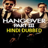 the-hangover-3-hindi-dubbed The Hangover 3 Hindi Dubbed