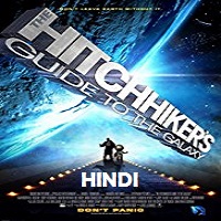 The Hitchhiker’s Guide to the Galaxy Hindi Dubbed