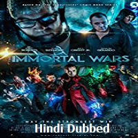The Immortal Wars Hindi Dubbed