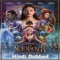 the-nutcracker-and-the-four-realms-hindi-dubbed The Nutcracker and the Four Realms Hindi Dubbed