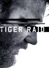 tiger-raid-2016 Tiger Raid (2016)
