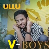 V Boys (Part 1) Ullu