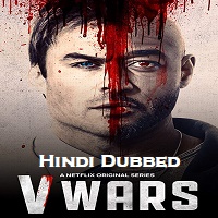 v-wars-2019-hindi-dubbed-season-1 V Wars 2019 Hindi Dubbed Season 1