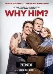 why-him-hindi-dubbed Why Him? Hindi Dubbed