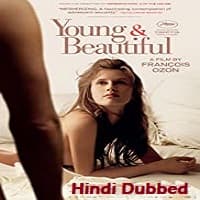 Young & Beautiful Hindi Dubbed