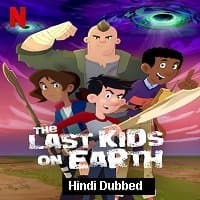 The Last Kids on Earth (2020) Hindi Season 3