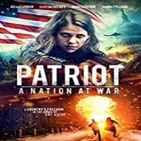 Patriot: A Nation at War Hindi Dubbed