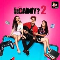 Who’s Your Daddy (2020) Hindi Season 2