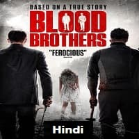 Blood Brothers Hindi Dubbed