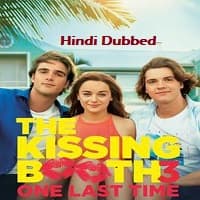 the-kissing-booth-3-hindi-dubbed-1 The Kissing Booth 3 Hindi Dubbed